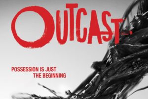 Cinemax’s “Outcast” Season 2 Seeking Featured Roles