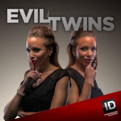Evil Twins Season 4 Actors